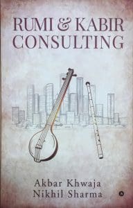 Book Review: Rumi and Kabir Consulting 1 Rumi and Kabir consulting