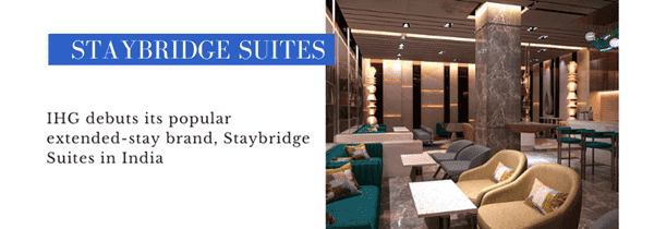 Staybridge Suites in India