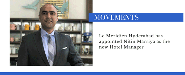 Nitin Marriya appointed Hotel Manager