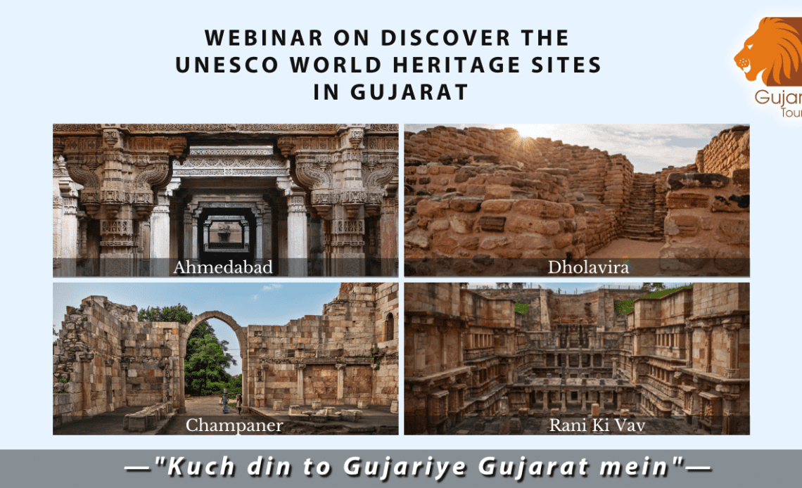 Discover UNESCO World Heritage Sites in Gujarat - Ultimate webinar on