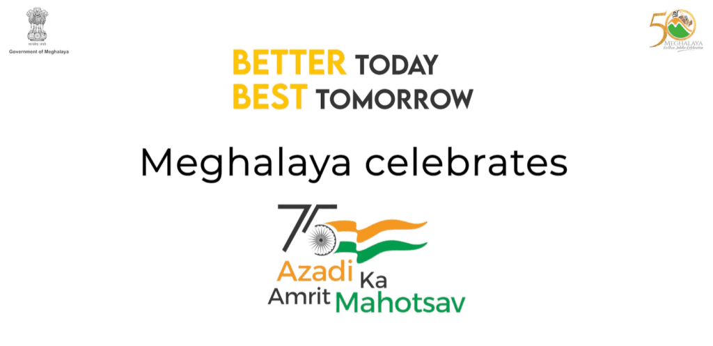 Meghalaya's special Anthem - Azadi ka Amrit Mahotsav