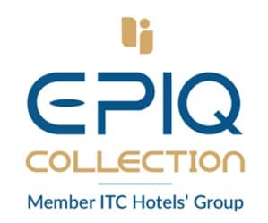 ITC Hotels Limited launches its new premium brand ‘Epiq Collection’