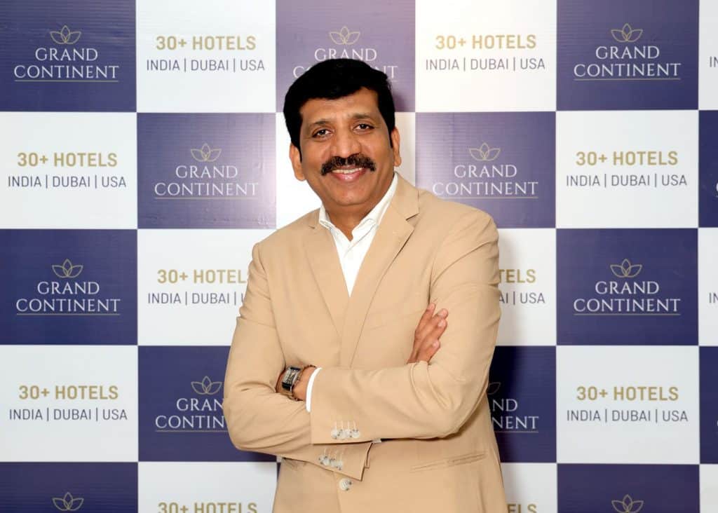 Ramesh Shiva, Founder & Managing Director, Grand Continent Hotels Limited